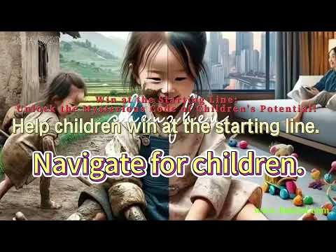 Win at the Starting Line: Unlock the Mysterious Code of Children's Potential!
